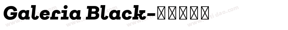 Galeria Black字体转换